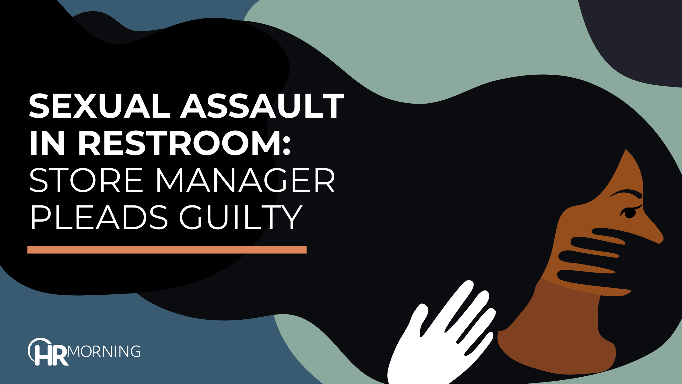 Sexual assault in restroom: Store manager pleads guilty