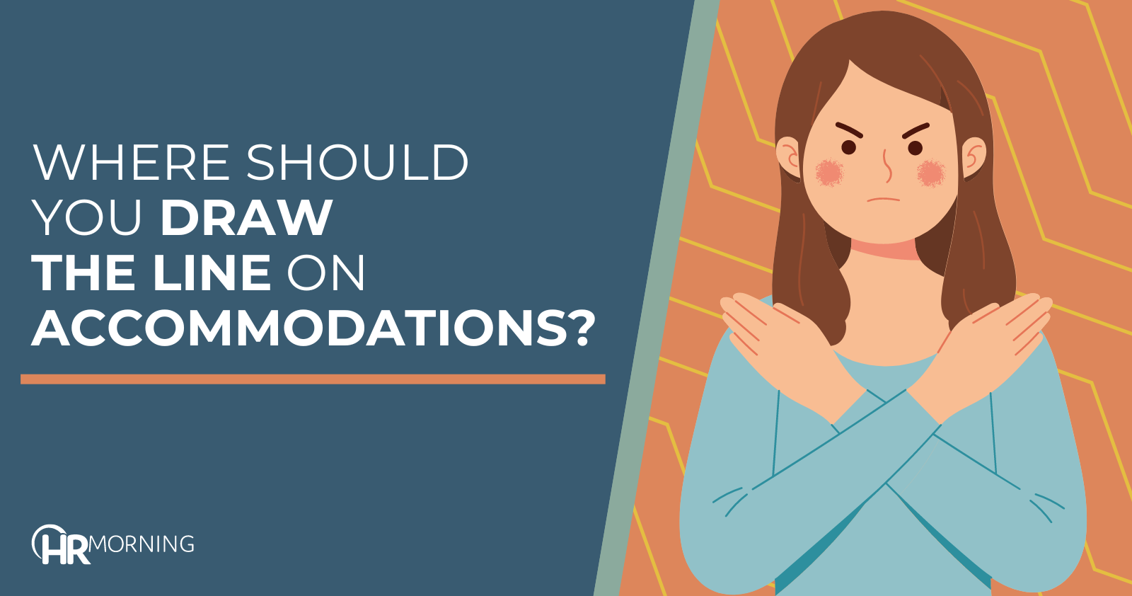 Where should you draw the line on accommodations?