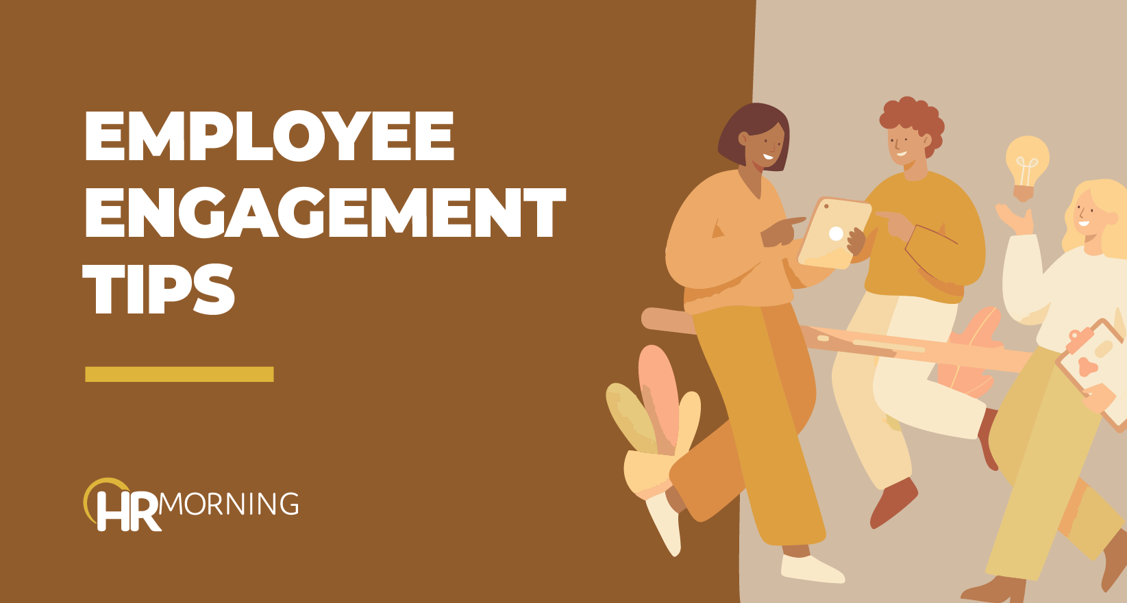 HR Morning blog image illustrating employee engagement tips with employees collaborating and sharing ideas.