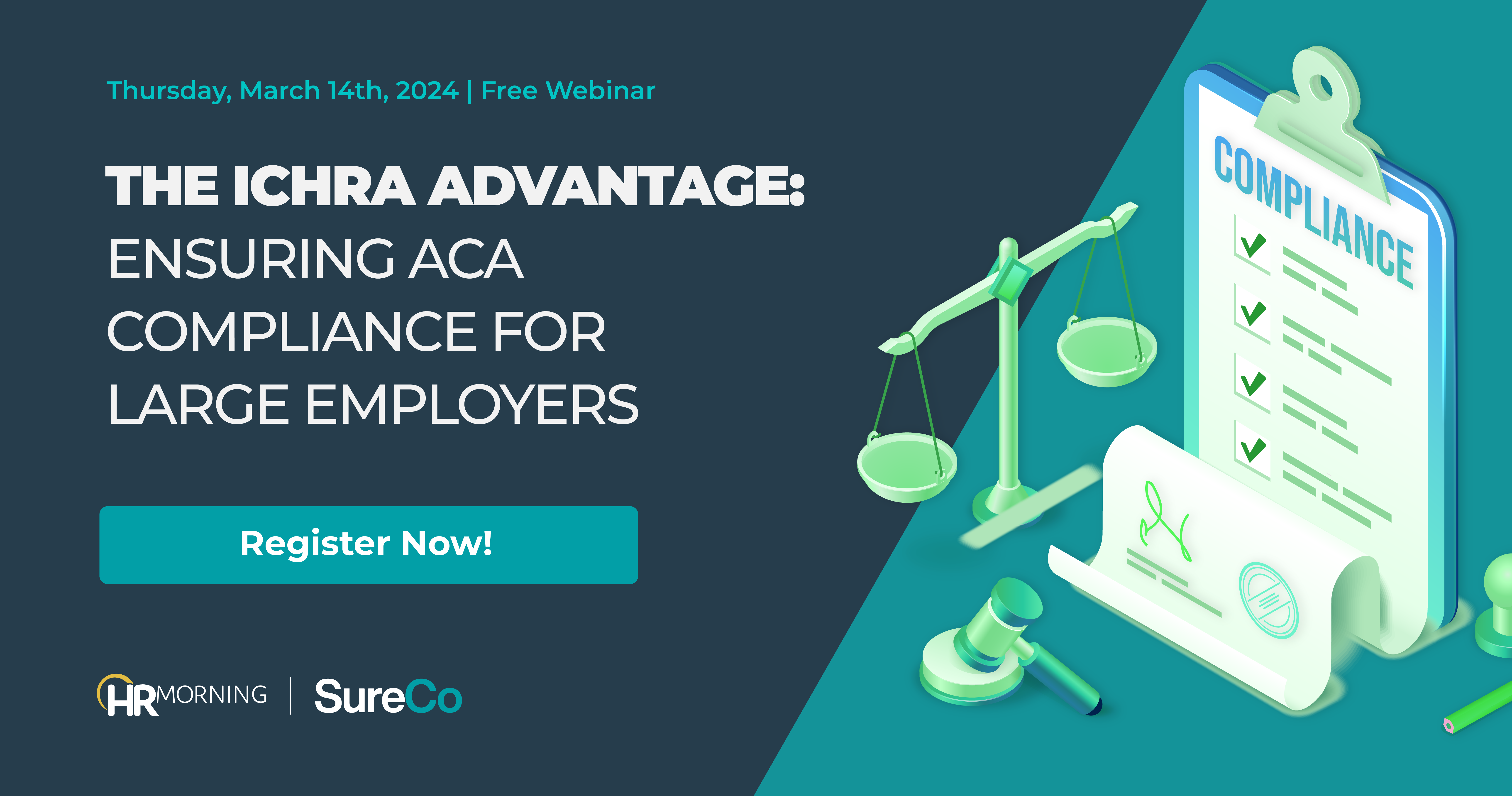The ICHRA Advantage: Ensuring ACA Compliance for Large Employers