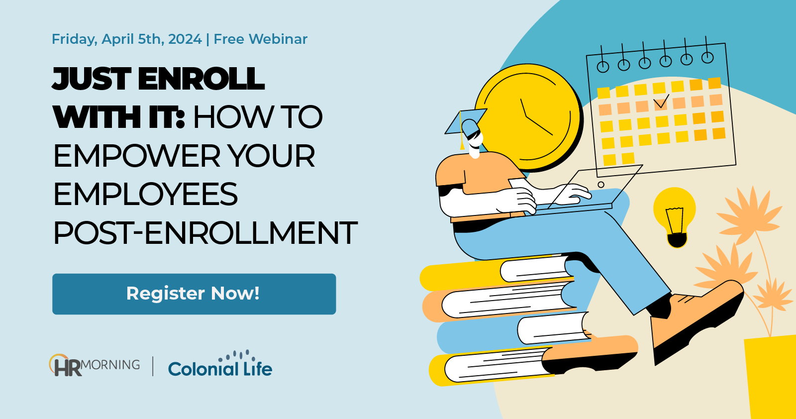 Just enroll with it: How to empower your employees post-enrollment