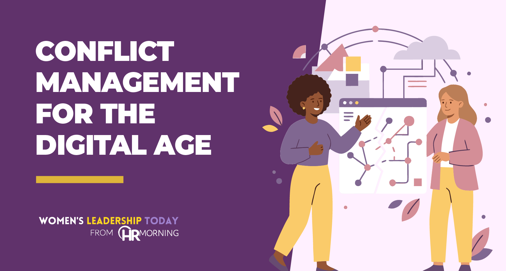 Women's Leadership Today blog banner illustrating strategies for conflict management in the digital age, featuring two female professionals working to repair a fractured digital network.