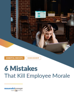 6 Mistakes That Kill Morale