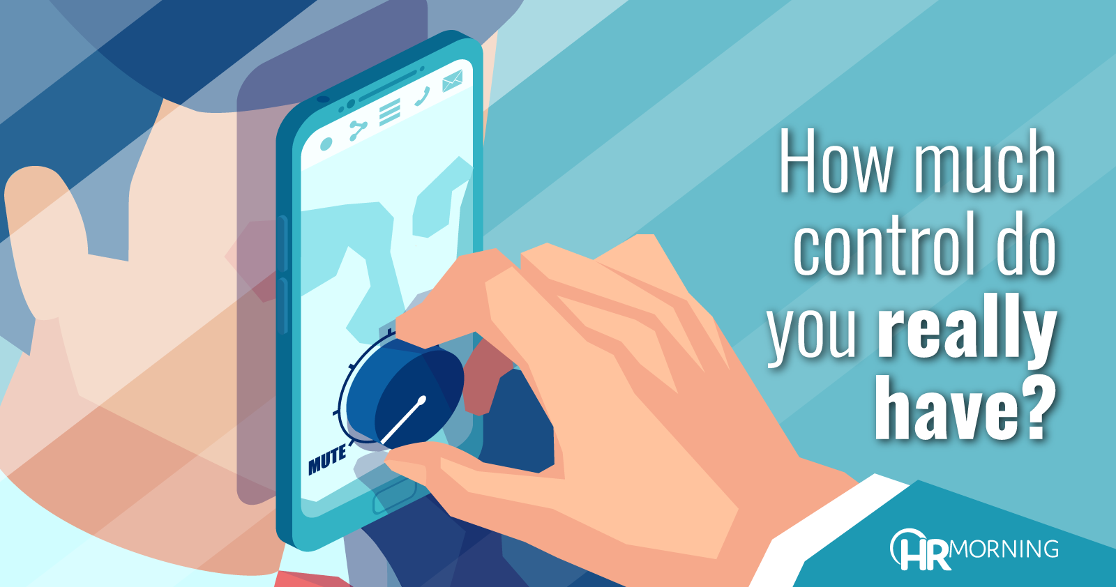 How Much Control Do You Really Have