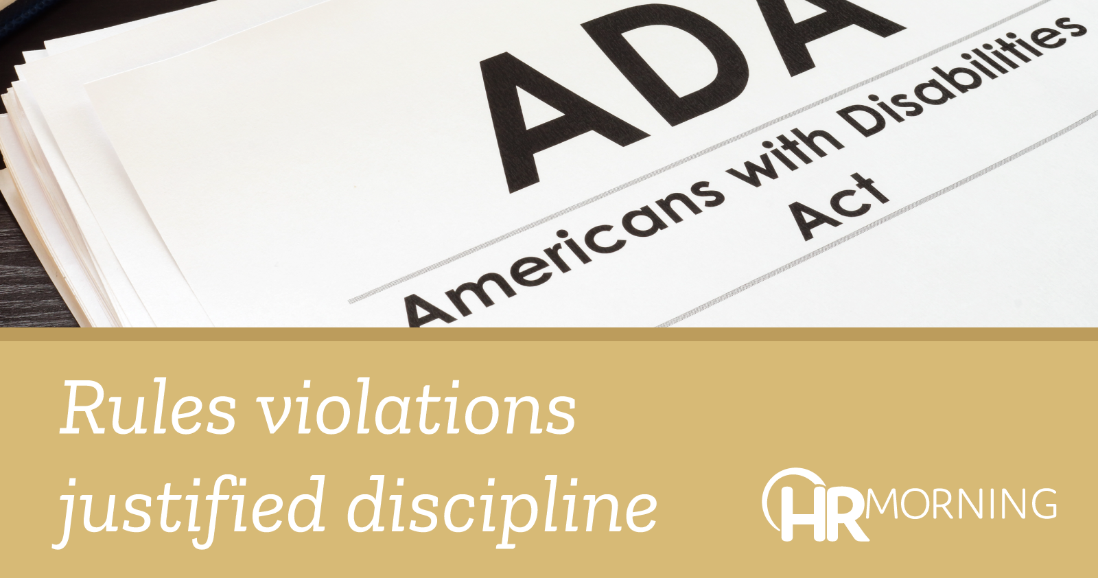 Rules Violations Justified Discipline