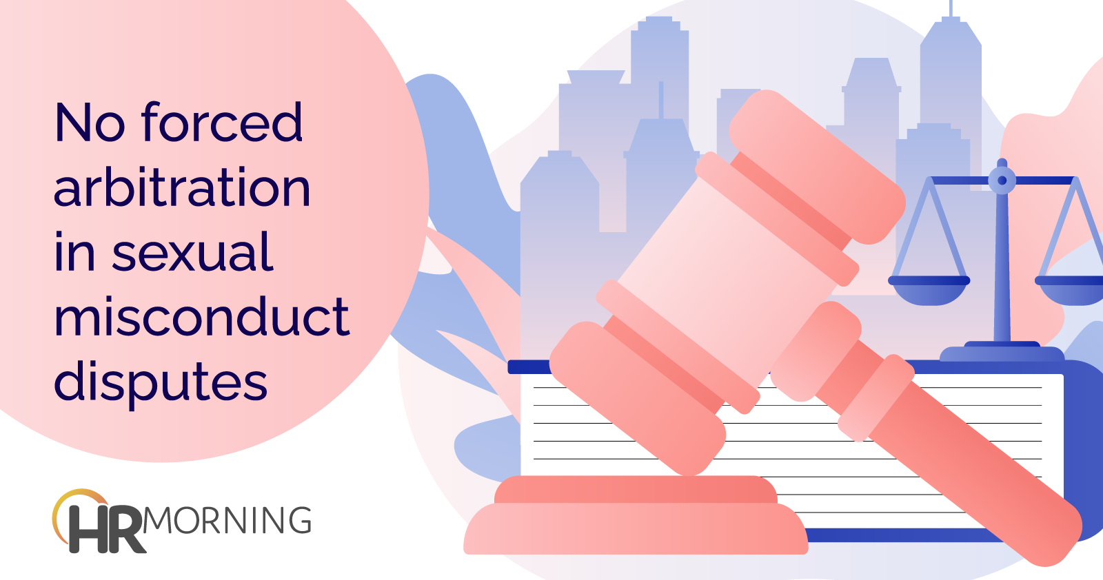 no forced arbitration in sexual misconduct disputes