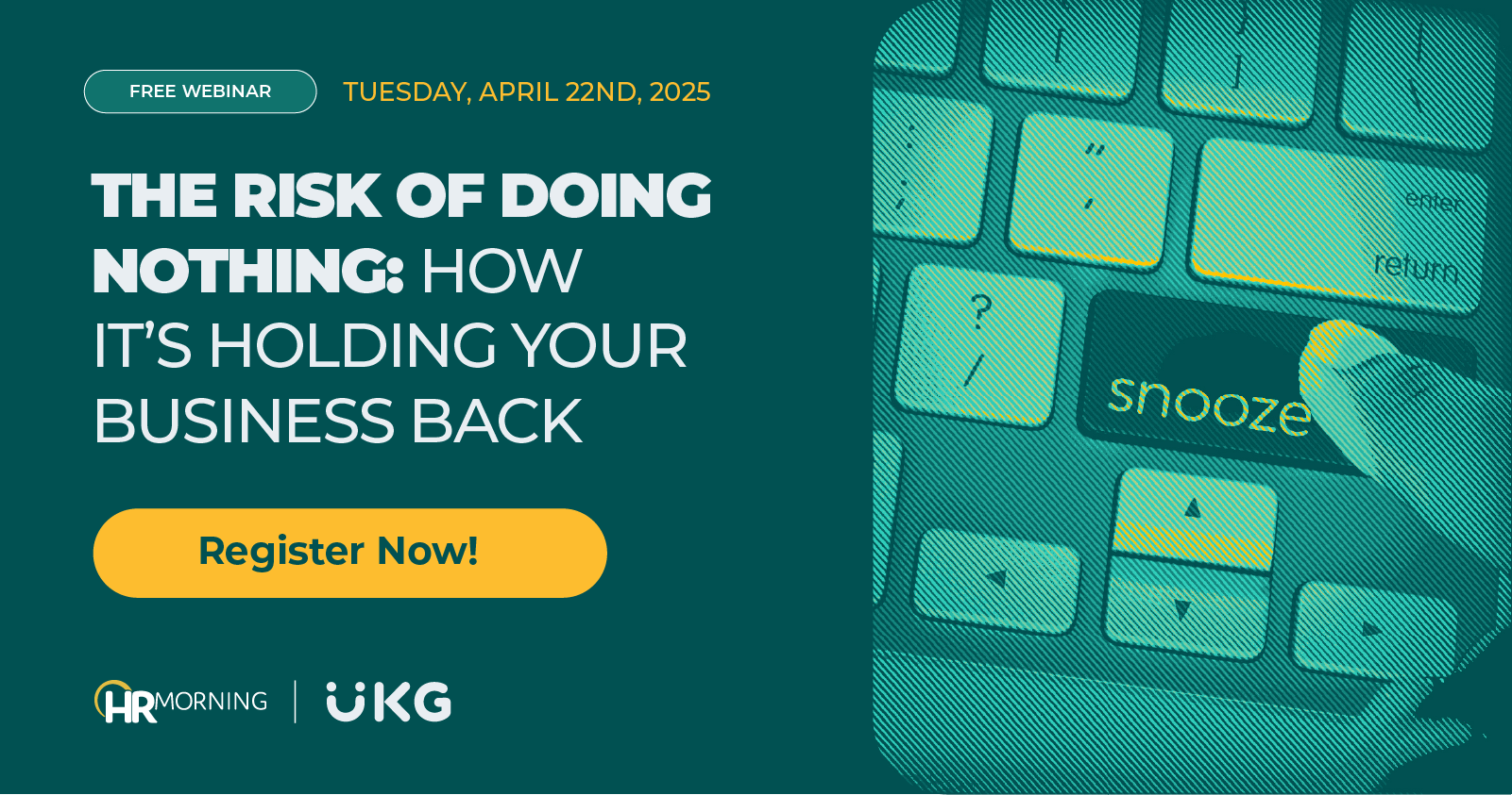 UKG The Risk of Doing Nothing: How It’s Holding Your Business Back
