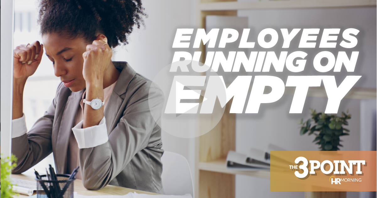 employees running on empty