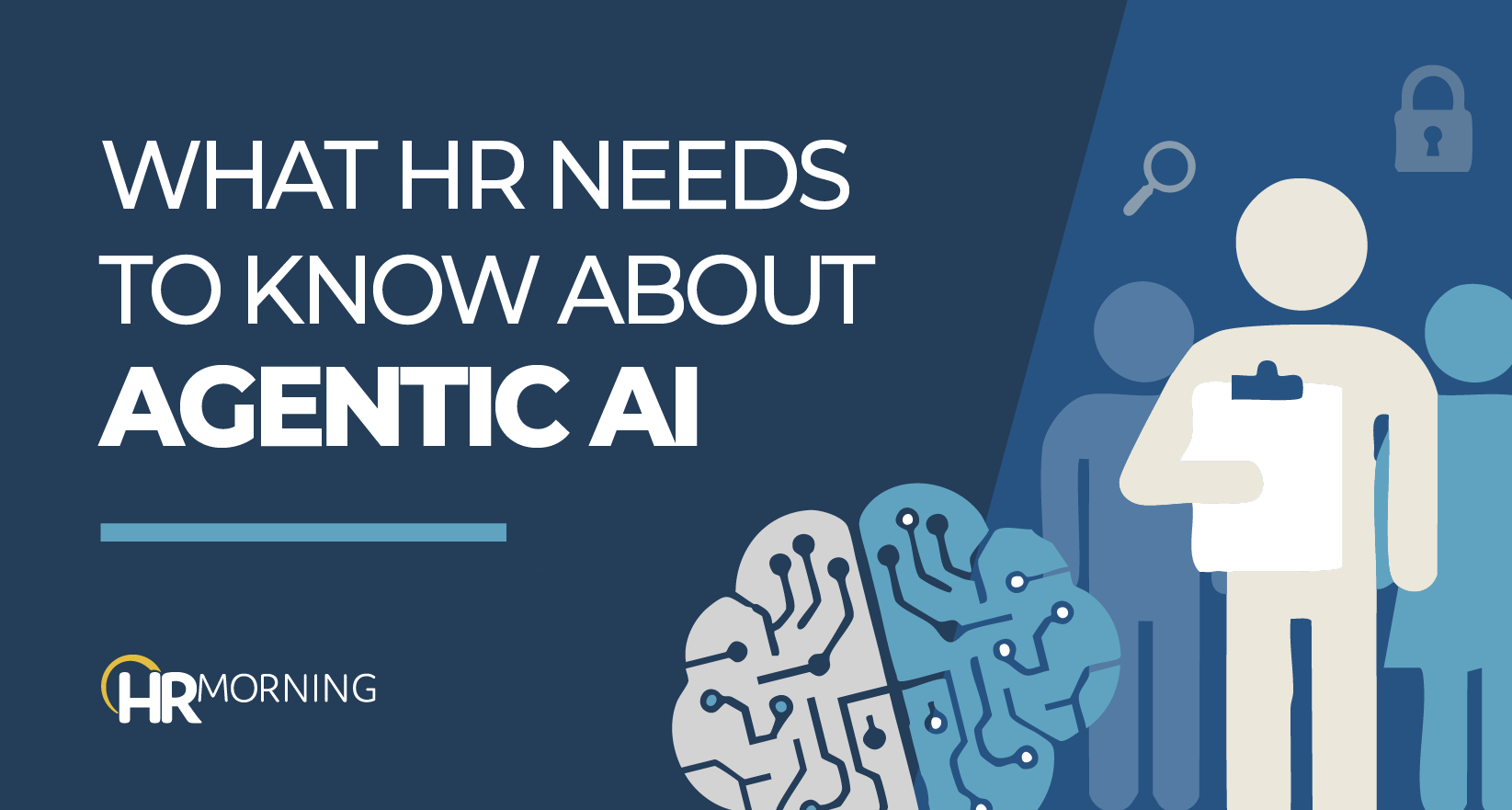 What HR needs to know about agentic AI