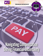 Navigating Compensation During Financial Uncertainty