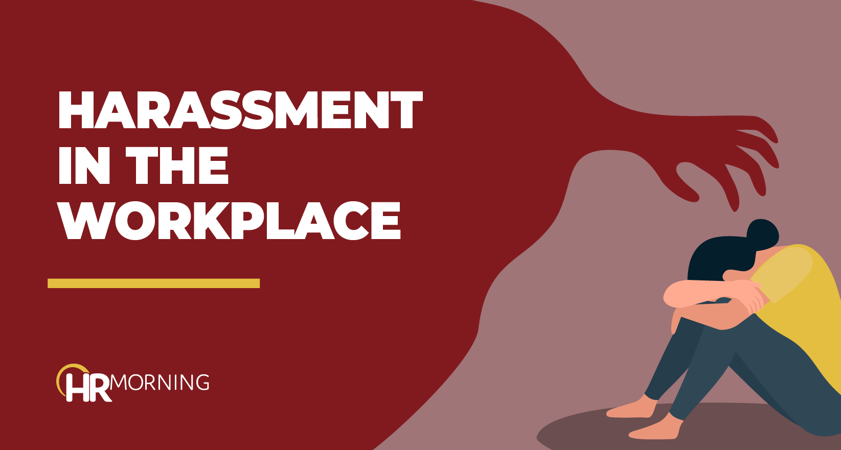 Harassment in the Workplace