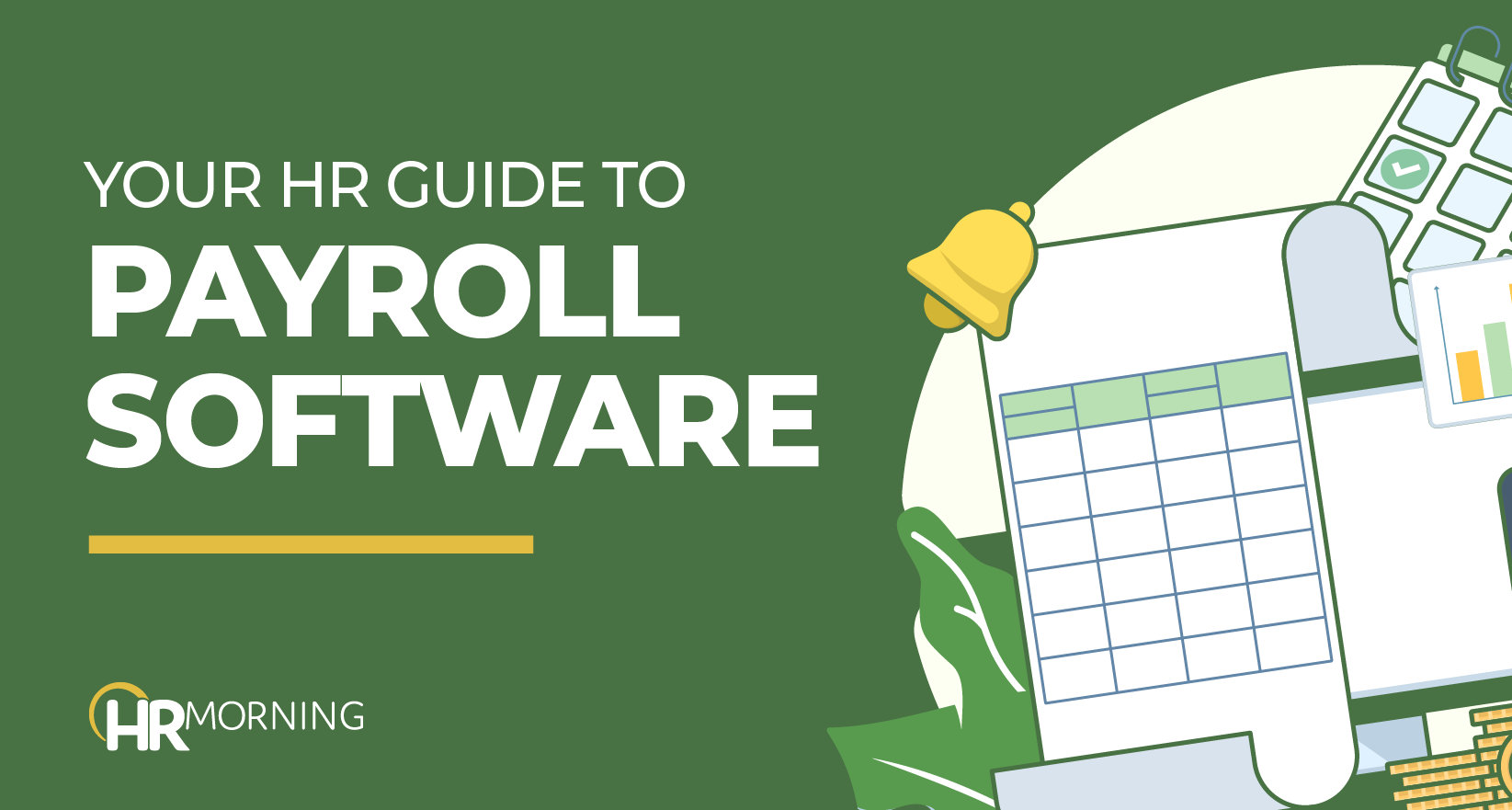 Illustration for HR Morning’s guide titled ‘Your Payroll Software Guide for HR,’ showing payroll documents, charts, and a calendar symbolizing HR management and software solutions for accurate payroll processing and compliance.