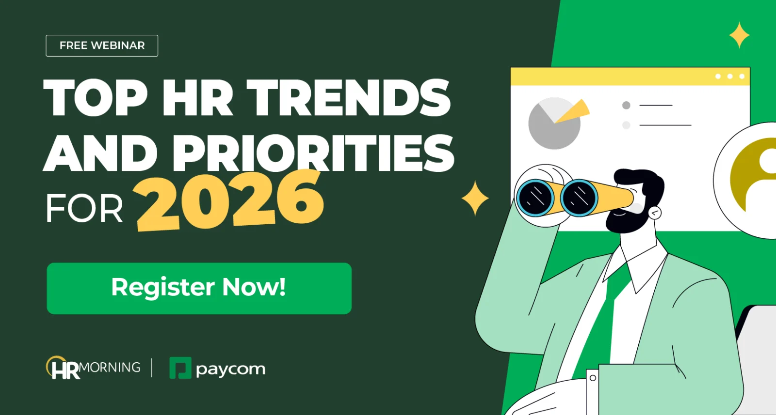 Webinar graphic titled “Top HR Trends and Priorities for 2026,” featuring an illustrated business professional looking through binoculars toward analytics charts, with a Register Now button and HRMorning and Paycom logos.