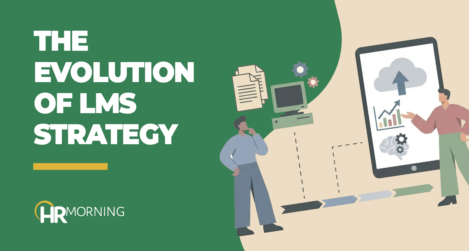 LMS Strategy: How HR Expectations Are Changing