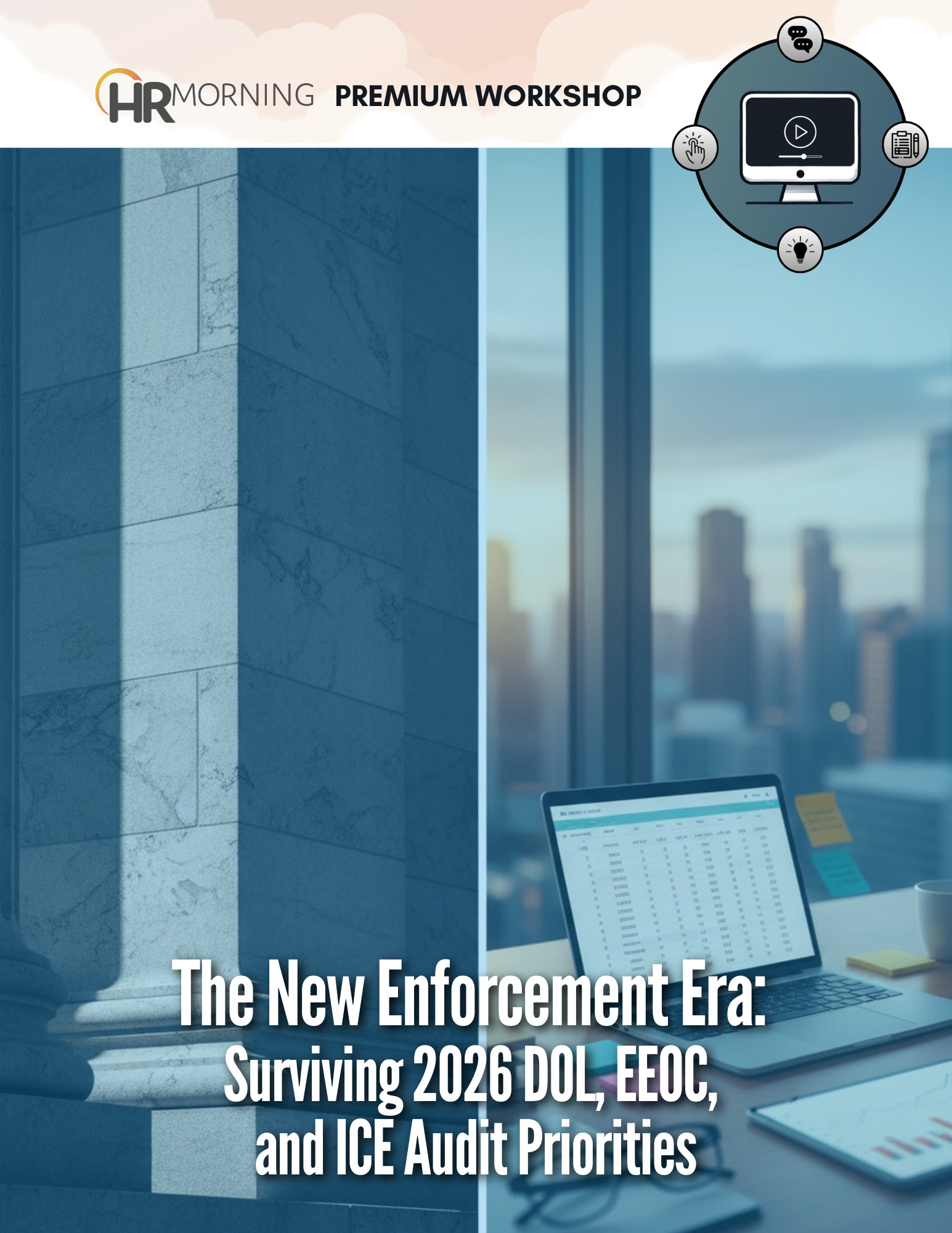 The New Enforcement Era: Surviving 2026 DOL, EEOC, and ICE Audit Priorities