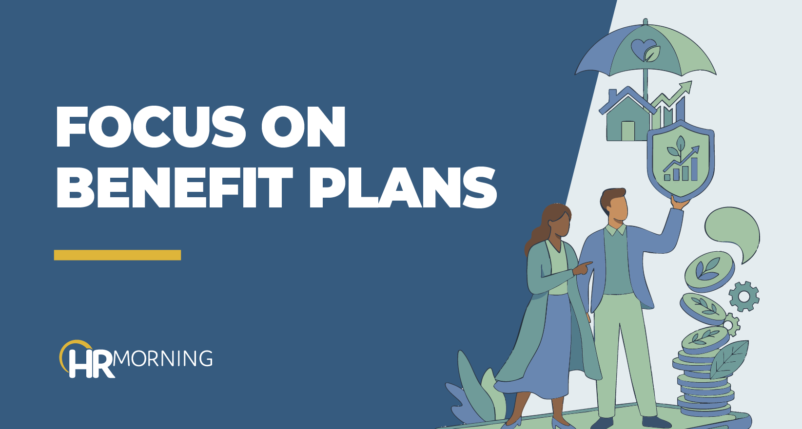 HR Morning blog graphic titled “Focus on Benefit Plans” featuring employees reviewing workplace benefits and financial growth icons.