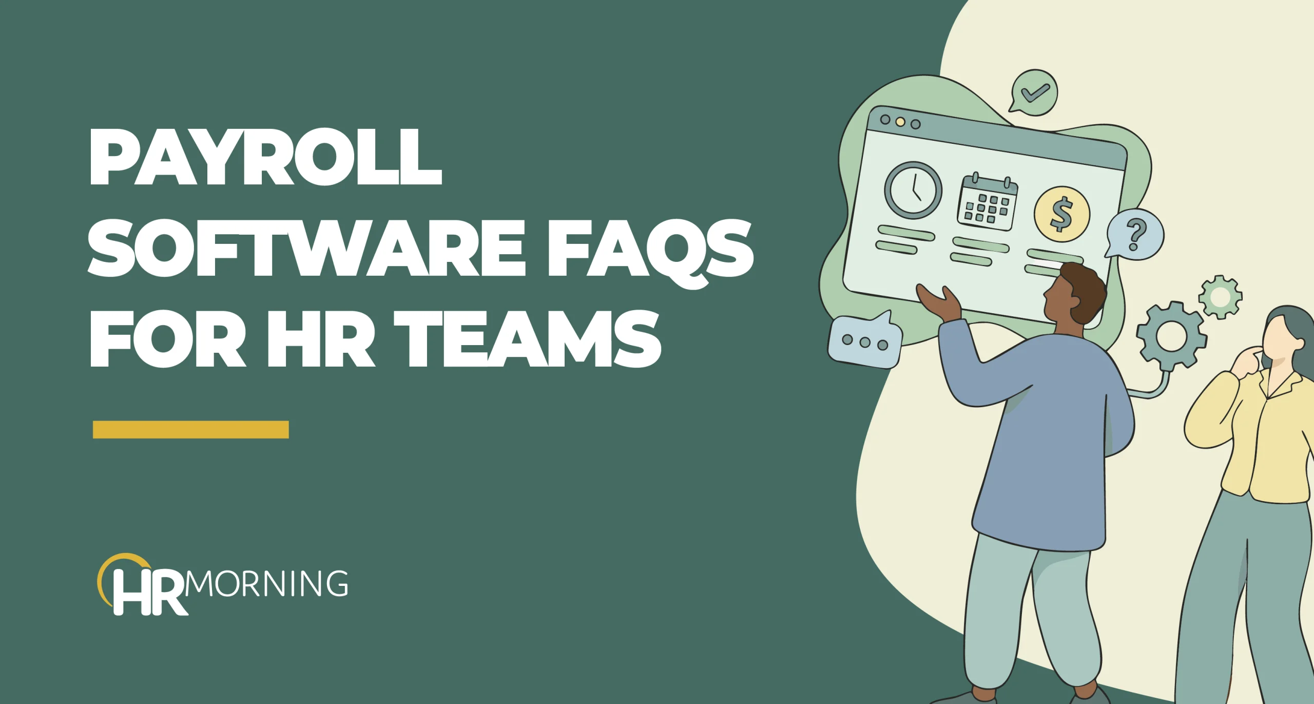 Payroll software FAQs for HR teams illustrated with HR professionals reviewing payroll schedules, pay dates, and compliance features.