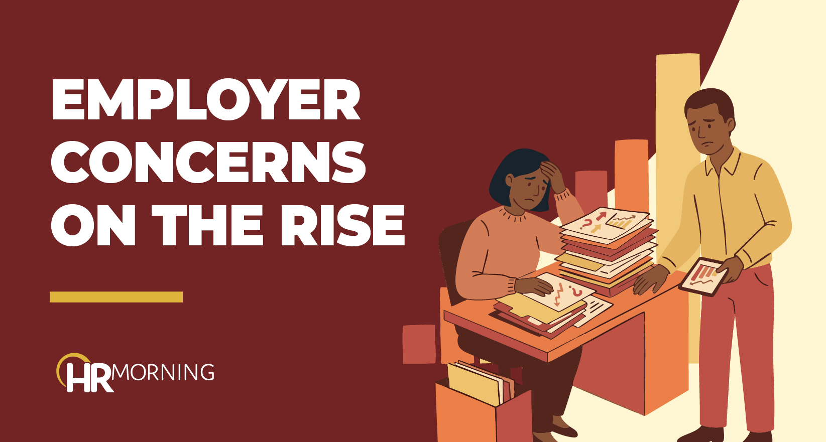 HRMorning blog banner illustrating rising employer concerns, featuring two overwhelmed professionals reviewing mounting HR data.