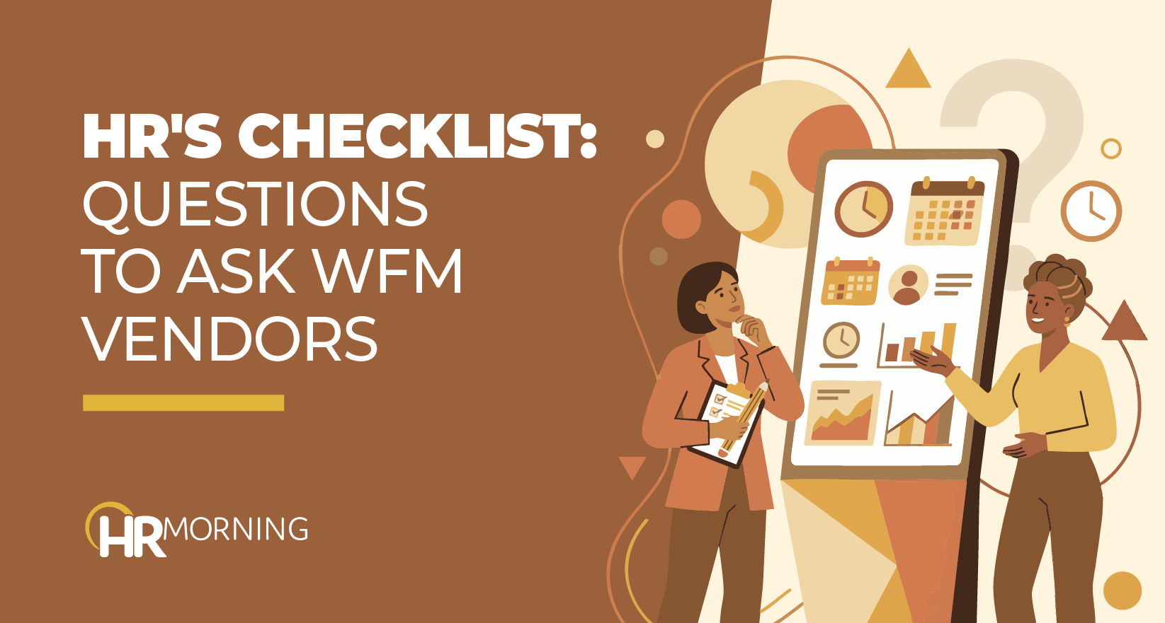 HRMorning blog banner illustrating an HR checklist of questions to ask WFM vendors, featuring two professionals reviewing workforce management scheduling and analytics on a digital display.