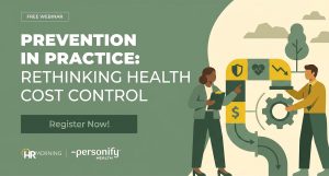Prevention in Practice: Rethinking Health Cost Control