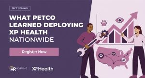 What Petco Learned Deploying XP Health Nationwide