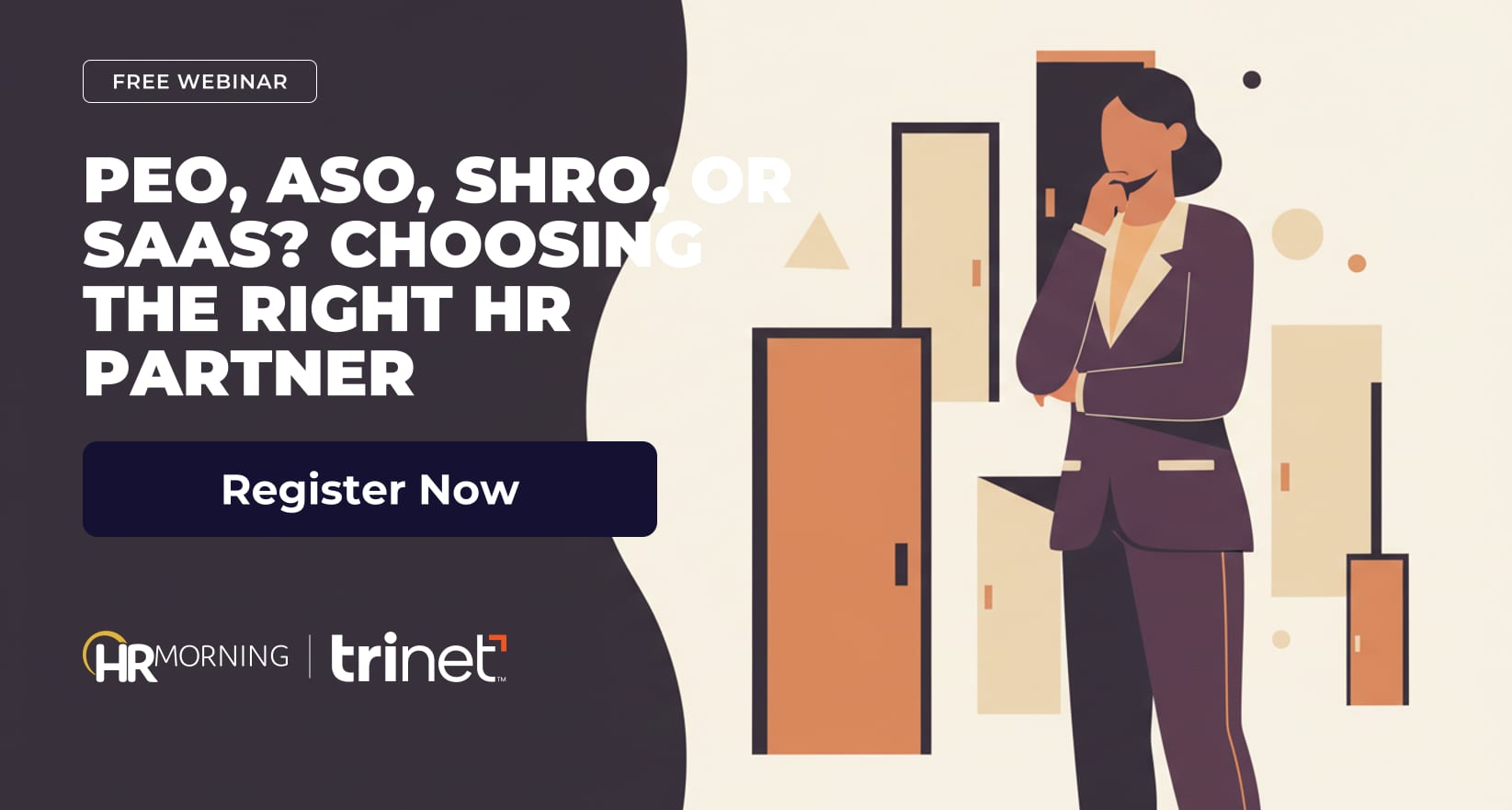 HRMorning and TriNet webinar header — choosing the right HR partner among PEO, ASO, SHRO, and SaaS models, free webinar August 18 2026