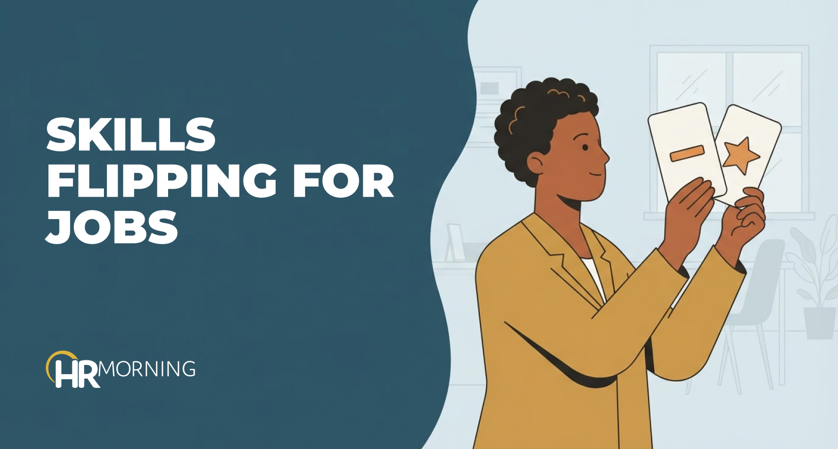 Illustration of a job candidate flipping a card from a minus to a star, reframing a weakness as a strength in skills-based hiring.
