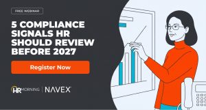 5 Compliance Signals HR Should Review Before 2027